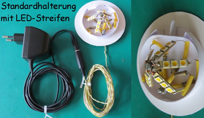 Halterung mit LED und Netzteil